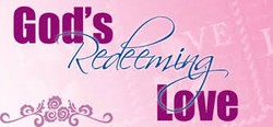 Graphic that reads God's Redeeming Love